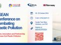 Registration Open for ASEAN Conference on Combatting Plastic Pollution 2024