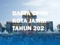 Pendaftaran CPNS Kota Jambi Mulai Hari Ini! Simak Cara Daftar dan Formasi yang Tersedia