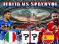 Ini Prediksi Spanyol vs Italia: Laga Penuh Gengsi Menentukan Juara Grup