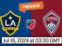 Prediksi Skor dan Line-Up Jelang Pertandingan La Galaxy vs Colorado Rapids di Pekan ke-23 MLS 2024-2025