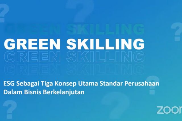 LindungiHutan Adakan Webinar Green Skilling, Kupas Tuntas ESG untuk Bisnis Berkelanjutan