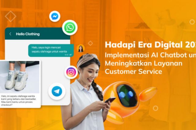 Hadapi Era Digital 2024: Implementasi AI Chatbot untuk Meningkatkan Layanan Customer Service